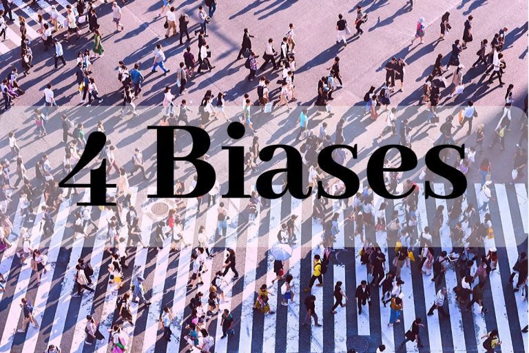 Four biases you won’t admit you hold